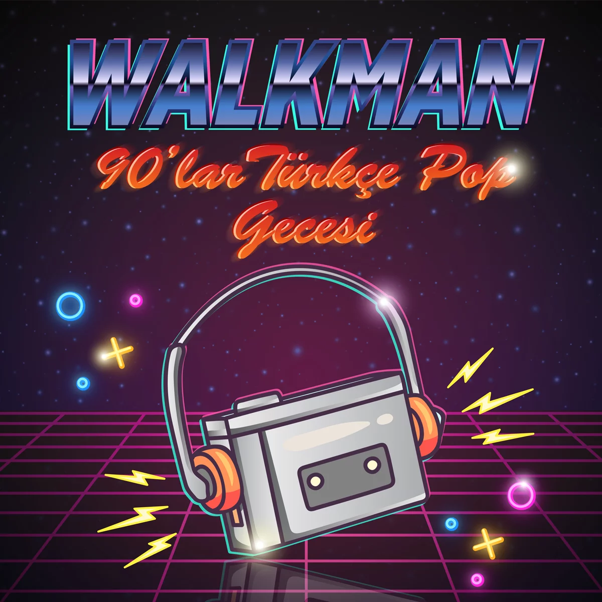 Walkman 90'lar Türkçe Pop Gecesi